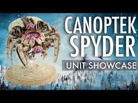 Canoptek Spyder Unit Showcase | Necrons Khperi Dynasty Warhammer 40K