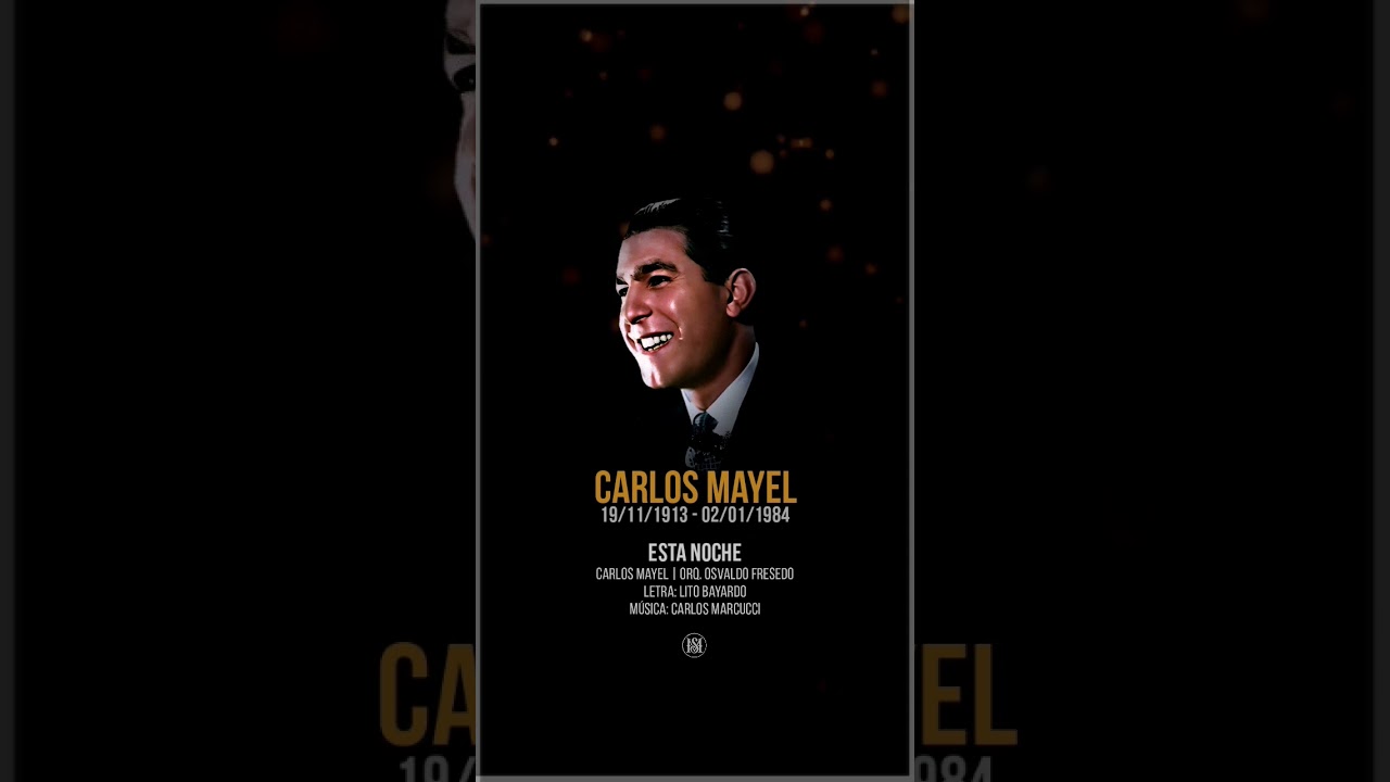 Video thumbnail for Esta noche - Carlos Mayel | Orq. Osvaldo Fresedo. A 110 años de su nacimiento #Tango #Mayel #Gotan