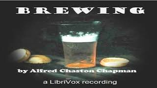 Brewing | Alfred Chaston Chapman | Crafts & Hobbies | Audiobook | English | 2/2
