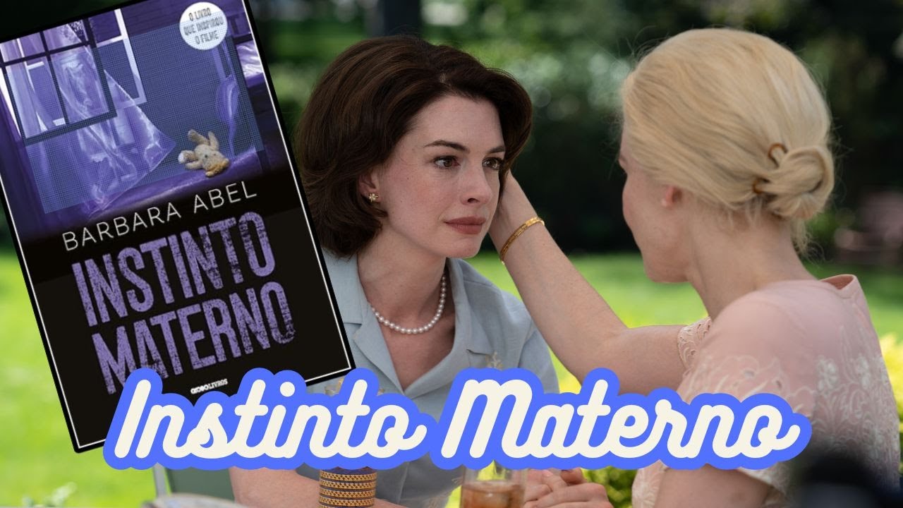 Instinto Materno - uma comparação livro x filme ( incluindo o final diferente) SPOILERS