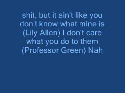 Just be good to me lyrics professor green FT lily allen