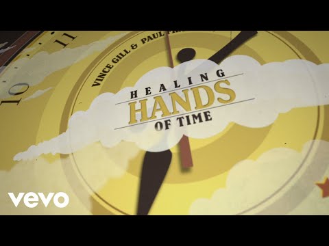 Healing Hands Of Time - Vince Gill