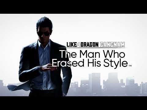Deadly Style ~ Gangnam Dream - Like A Dragon Gangnam: The Man Who Erased His Style