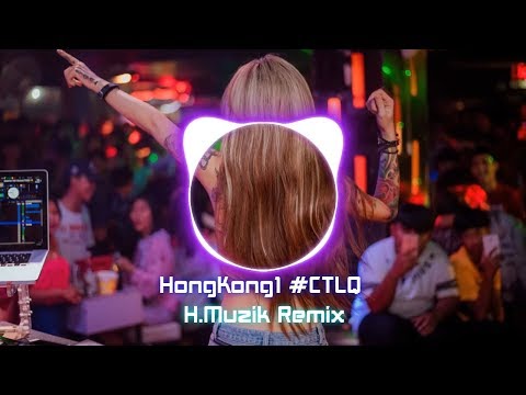 HongKong1 (Chuyện Tình Lướt Qua) - DJ H.Muzik Remix | Ánh Chuột