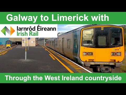 Through the West Ireland countryside with Irish Rail - Galway to Limerick