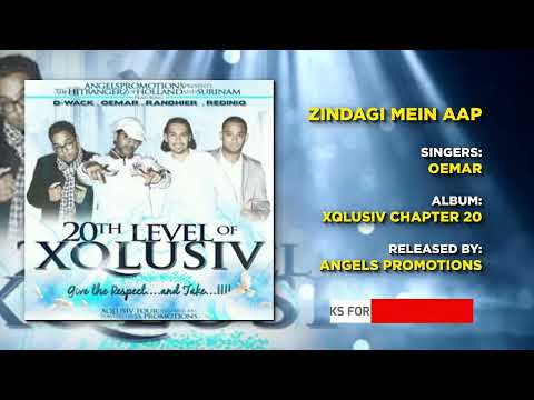 14 ZINDAGI MEIN AAP | OEMAR | XQLUSIV VOL 20 | ANGELS PROMOTIONS
