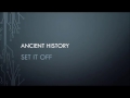 Set It Off | Ancient History (Lyrics)