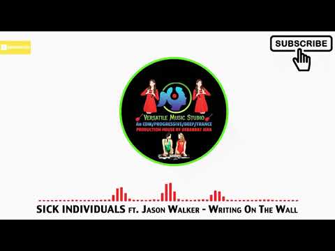 SICK INDIVIDUALS ft. Jason Walker - Writing On The Wall