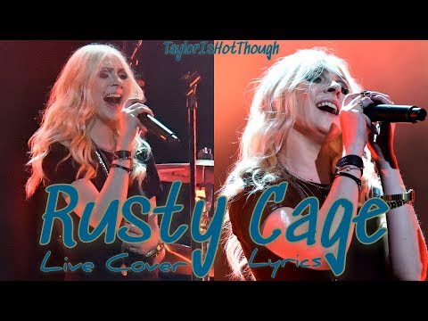 Rusty Cage — Soundgarden feat Taylor Momsen Lyrics (Live / Cover) //TaylorIsHotThough