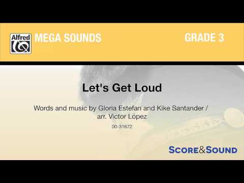 Let's Get Loud, arr. Victor López – Score & Sound
