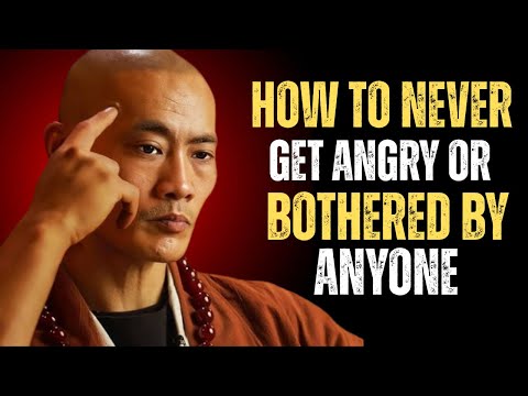 How To Never Get Angry or Bothered By Anyone | Shaolin Master Future...