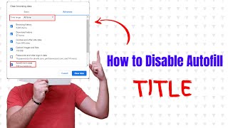 How to Disable Autofill in Google Chrome