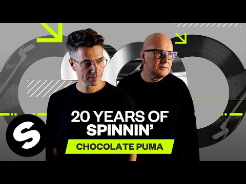 20 Years of Spinnin' Records - Chocolate Puma