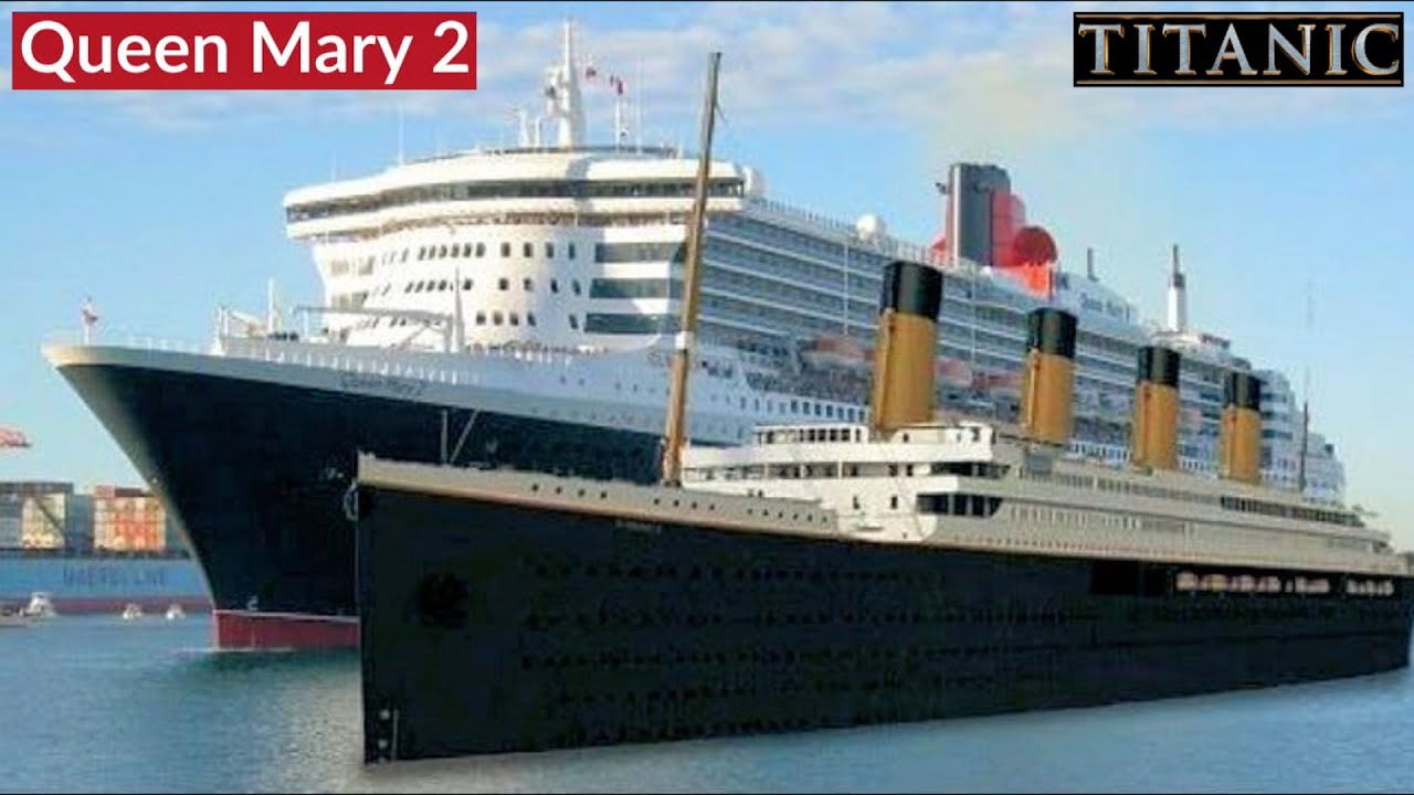 Titanic vs. Queen Mary 2