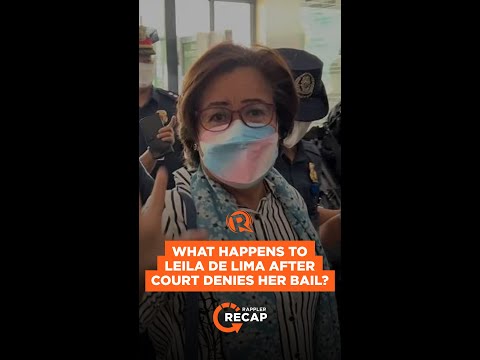 Rappler Recap: What happens to Leila de Lima after court denies her bail?