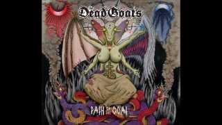 The Dead Goats - Path of the Goat (full album)