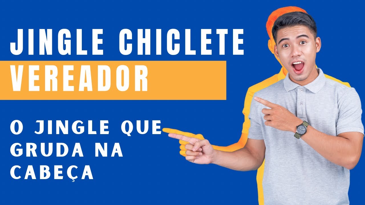 Jingle p/ Prefeito e Vereador Chiclete