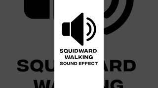 Download lagu Squidward Walking Sound Effect mp3 Download lagu Squidward Walking Sound Effect mp3