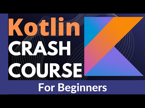 Kotlin language Crash Course [core basics] for beginners