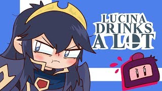 Lucina Drinks A LOT