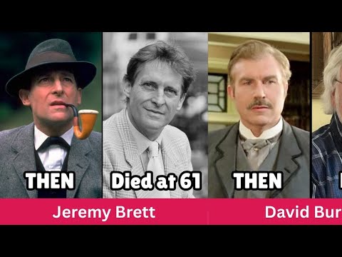 The Adventures of Sherlock Holmes 1984 Cast THEN and NOW 2025 – After 41 Years, Who Is Still Alive?