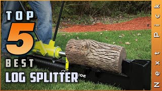 Top 5 Best Log Splitter Review in 2024