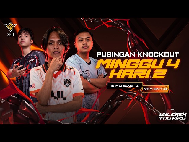[BM] FFWS SEA 2026 Spring Knockout Stage | Minggu 4 Hari 2