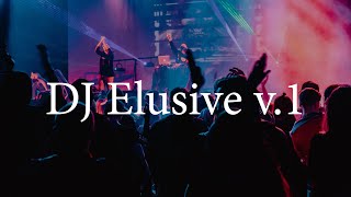 DJ Elusive v.1