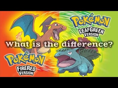 Difference Between Pokemon Fire Red & Leaf Green