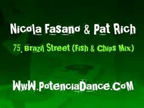 Nicola Fasano Pat Rich - 75 Brazil Street (Fish & Chips Mix)