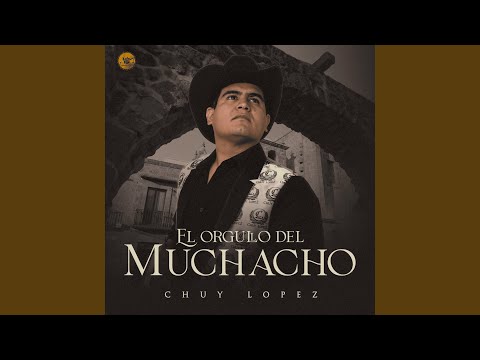 El Orgullo Del Muchacho