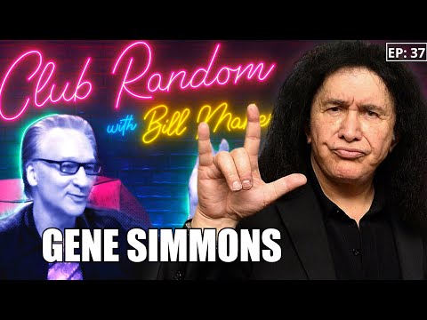 Gene Simmons | Club Random with Bill Maher