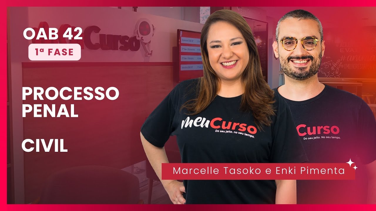 OAB 1ª fase 42 : PROCESSO PENAL | CIVIL - MeuCurso