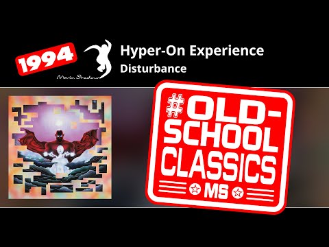 Hyper-On Experience: Disturbance | SHADOW40-X | Moving Shadow