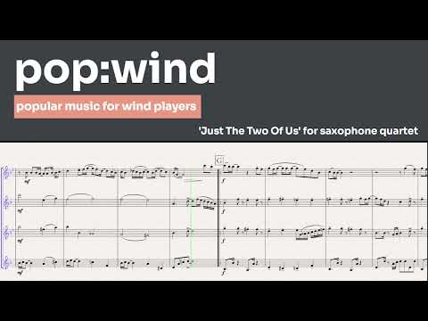 Just The Two Of Us - Bill Withers  (saxophone quartet)