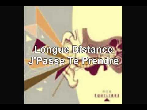 J'Passe Te Prendre - Longue Distance