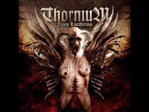 Thornium - Archetype of Death [HQ]