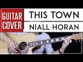 This Town Guitar Cover Acoustic - Niall Horan 🎸 |Tabs + Chords|