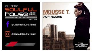 Mousse T With Roachford - Pop Muzak (Ian Pooley Extended Mix)