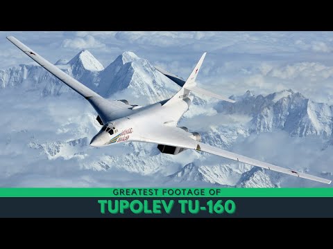 Greatest Footage of Tupolev Tu-160