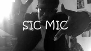SIC MIC.....UNRELEASED ..THE SOUND OF THE STREETS