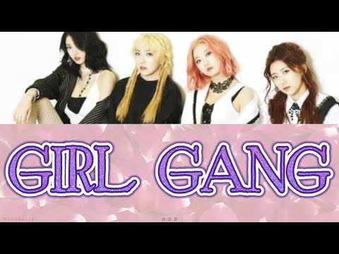 【日本語訳/カナルビ/歌詞】H.U.B-Girl Gang【映像付き】 【リクエスト】