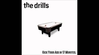The Drills - Middle Finger (Phil X)