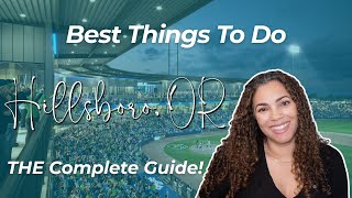Hillsboro, OR: 23 Best Things to Do (2025 Guide)