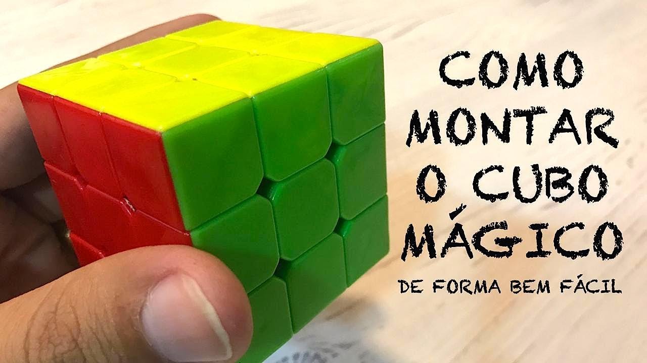 COMO MONTAR O CUBO MÁGICO DE FORMA BEM FÁCIL RESOLVER