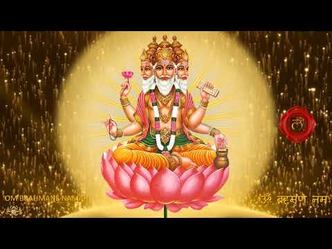Brahma mantra - OM BRAHMANE NAMAH (Rohini nakshatra)
