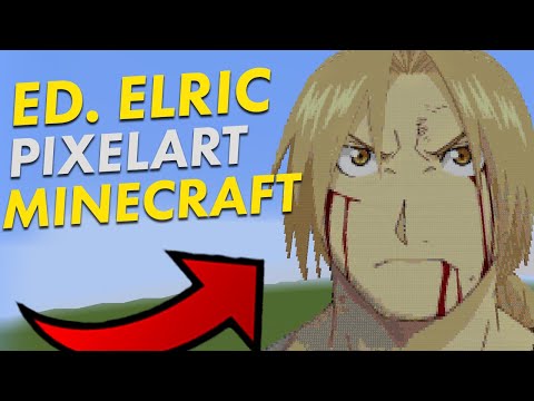 Minecraft: EDWARD ELRIC TIMELAPSE PIXELART ON MINECRAFT | FULLMETAL ALCHEMIST MINECRAFT