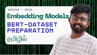 BERT Pre-Training Dataset Preparation | Explained in Tamil | Embedding Model | BERT | GenAI | Agents