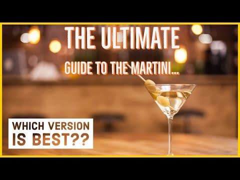 The ultimate guide to the Martini - Which one is best?
