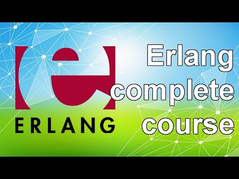 Erlang: The Complete Beginner's Guide